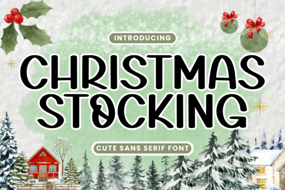 Christmas Stocking: A Festive Font for Cozy Holiday Designs