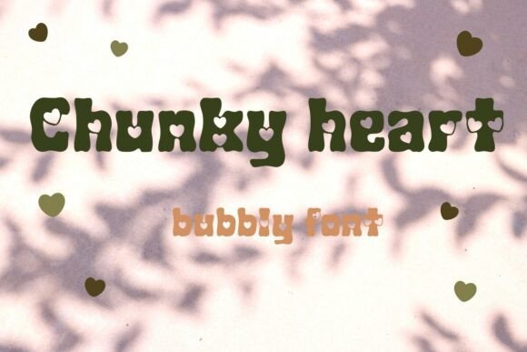 Chunky Heart: A Bubbly Typeface for Playful Designs