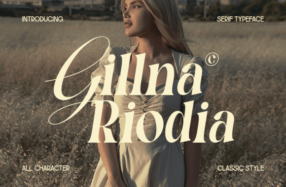 Gillna Riodia: The Typeface That Whispers Luxury