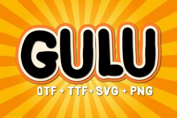 Infusing Joyful Energy: The Whimsical World of the Gulu Font