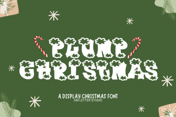 Plump Christmas: The Cozy, Chunky Typeface for Holiday Cheer