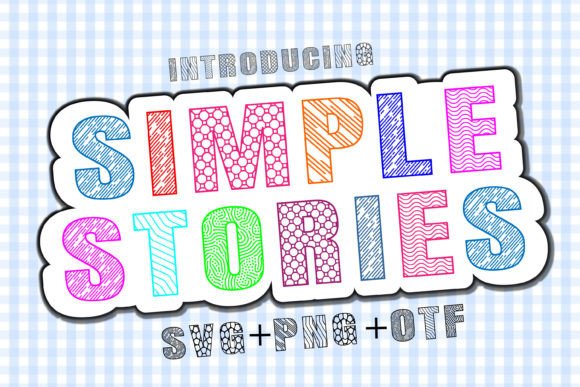 Simple Stories: A Vibrant Font for Creative Branding