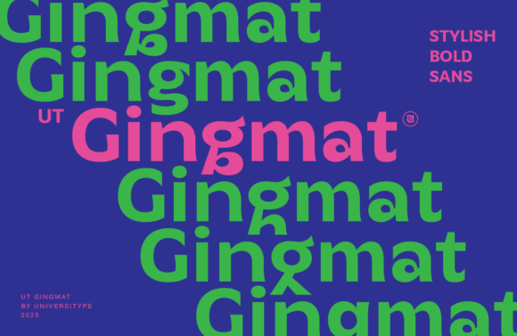 UT Gingmat: A Geometric Sans-Serif for the Modern Creative